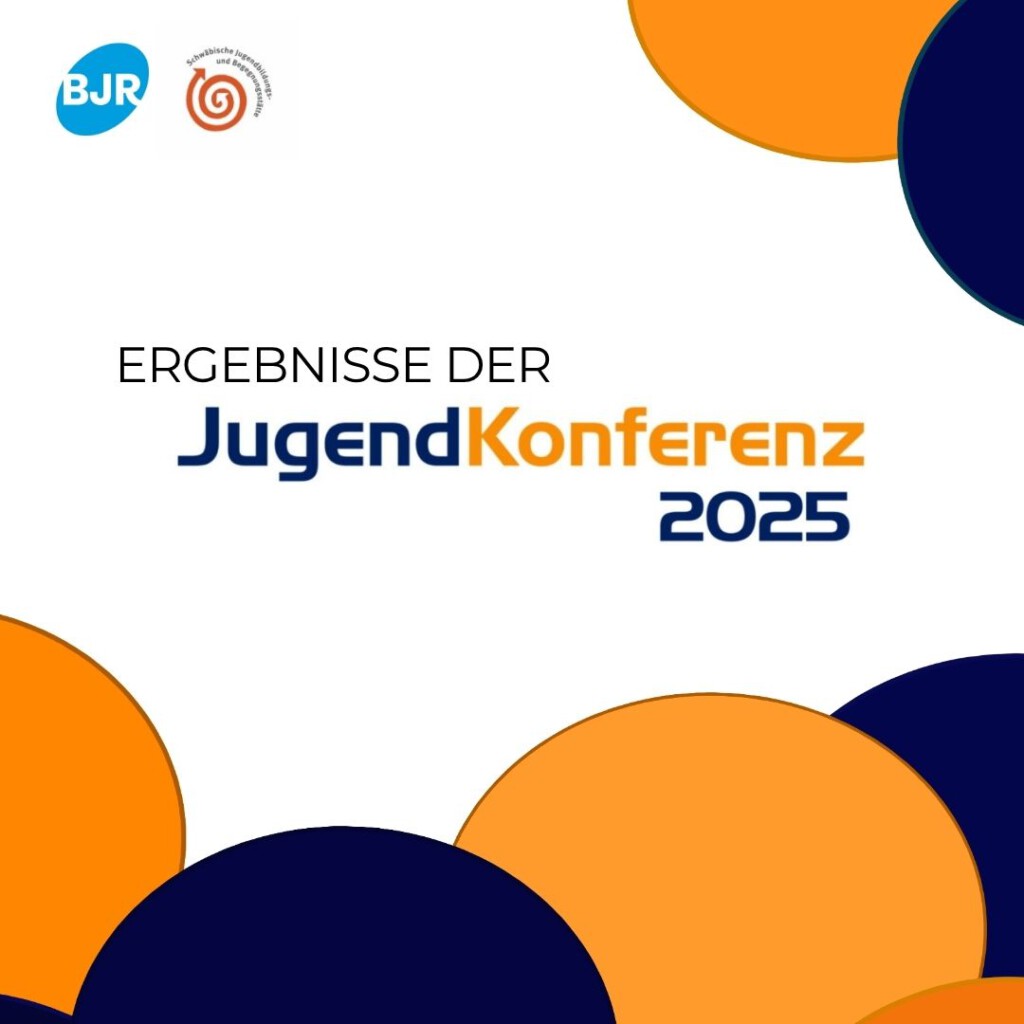 52 Schüler:innen aus Schwaben formulierten bei der Jugendkonferenz 2025 ihre Forderungen zu Themen wie Bildung, Mobilität und Umwelt und brachten diese aktiv in politische Diskussionen ein.
